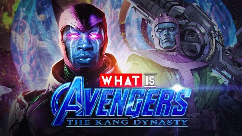 Avengers The Kang Dynasty