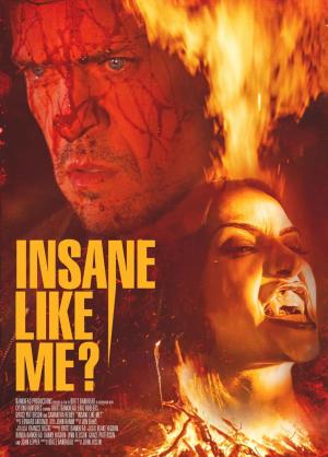 Insane Like Me 2024 Poster