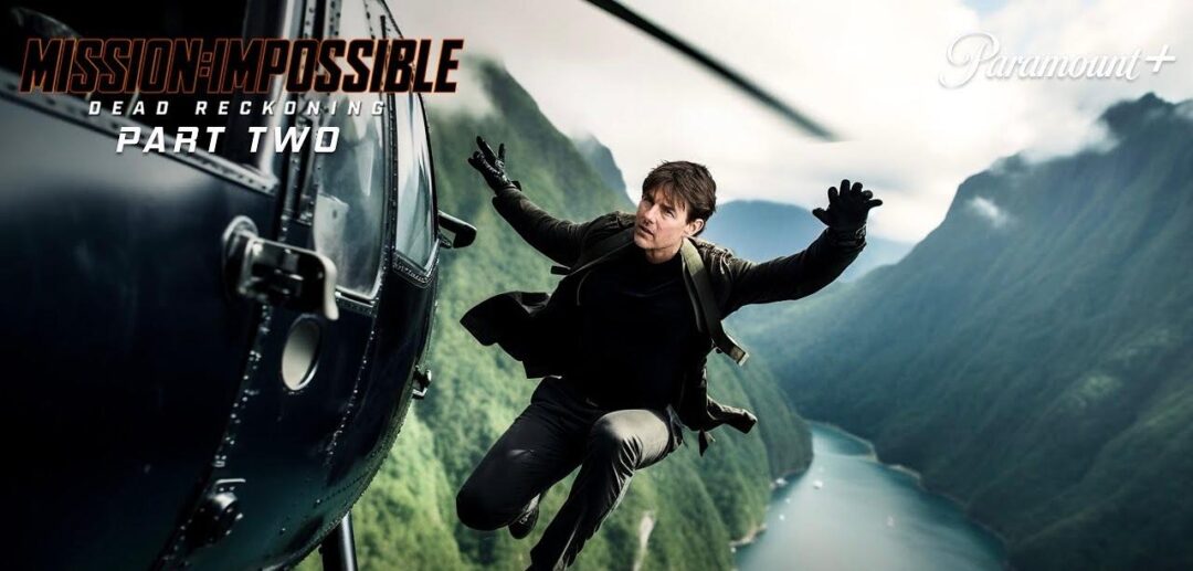 Mission Impossible Dead Reckoning Part Two